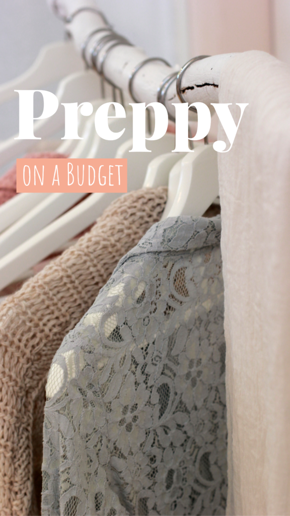 Preppy on a Budget. 