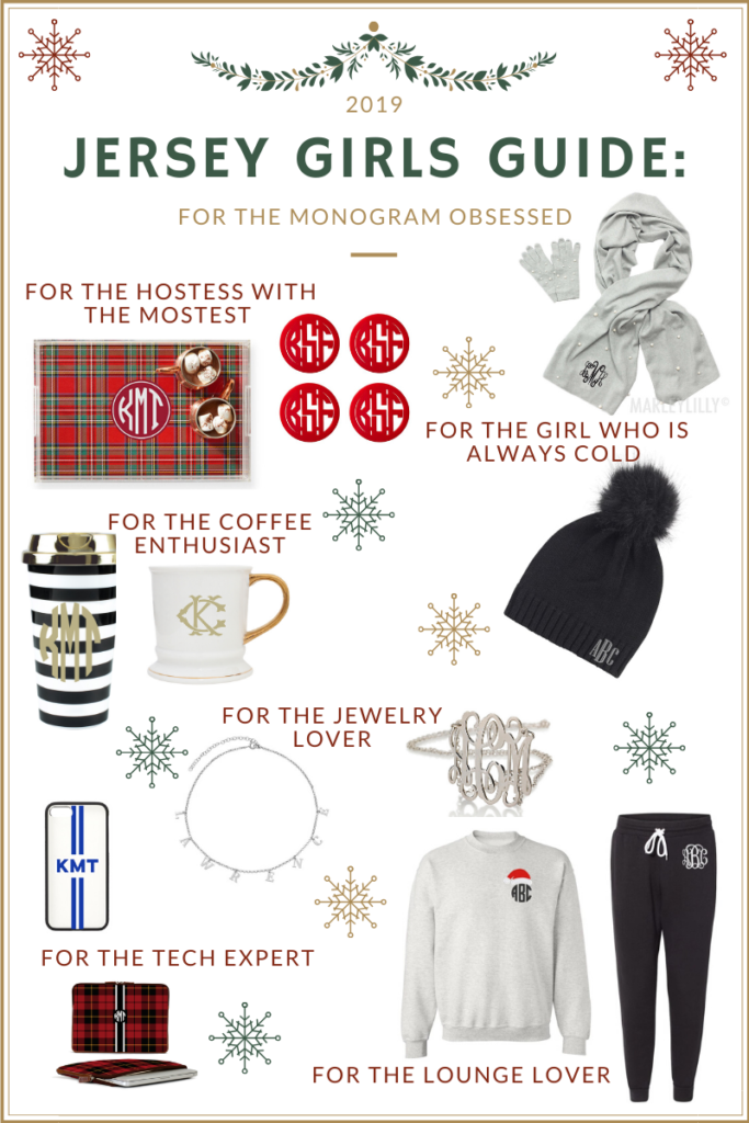 Jersey Girls Guide: To Gifts for the Monogram Lover